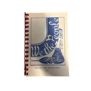Vintage 1987 Methodist Womens Cookbook "We The People" kitchen cooking